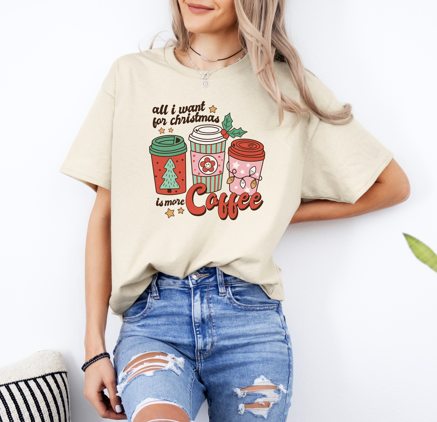 All I Want For Christmas is More Coffee | Gildan G500 Heavy Cotton T-Shirt with Custom DTF Transfer Design