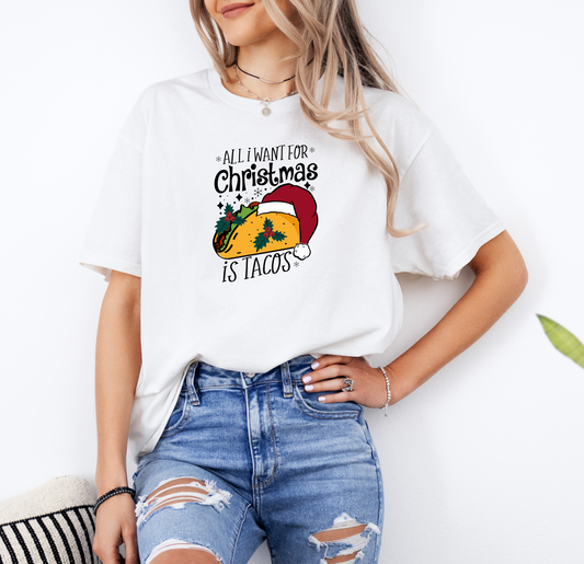 All I Want For Christmas is Tacos | Gildan G500 Heavy Cotton T-Shirt with Custom DTF Transfer Design