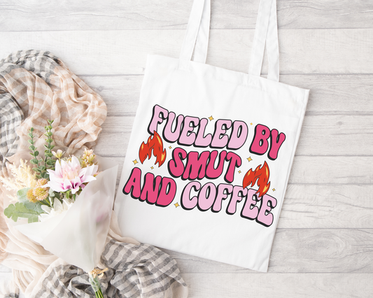 Fueled By Smut and Coffee Sublimated Tote Bag