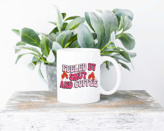 Fueled By Smut and Coffee Sublimated Coffee Mug - 11oz Ceramic Mug