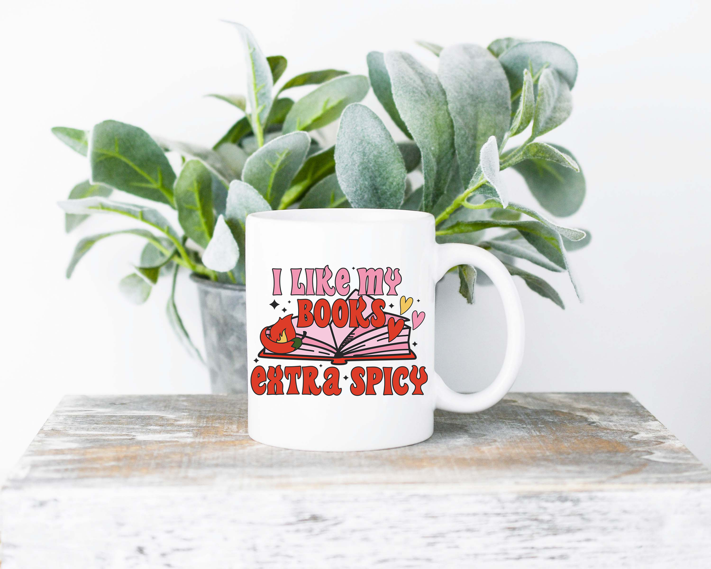 I Like My Books Extra Spicy Sublimated Coffee Mug - 11oz Ceramic Mug