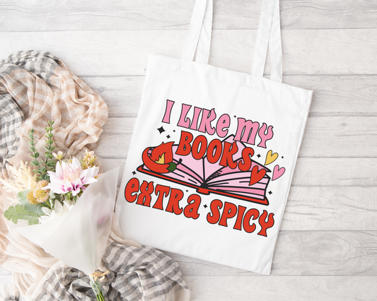 I Like My Books Extra Spicy Sublimated Tote Bag