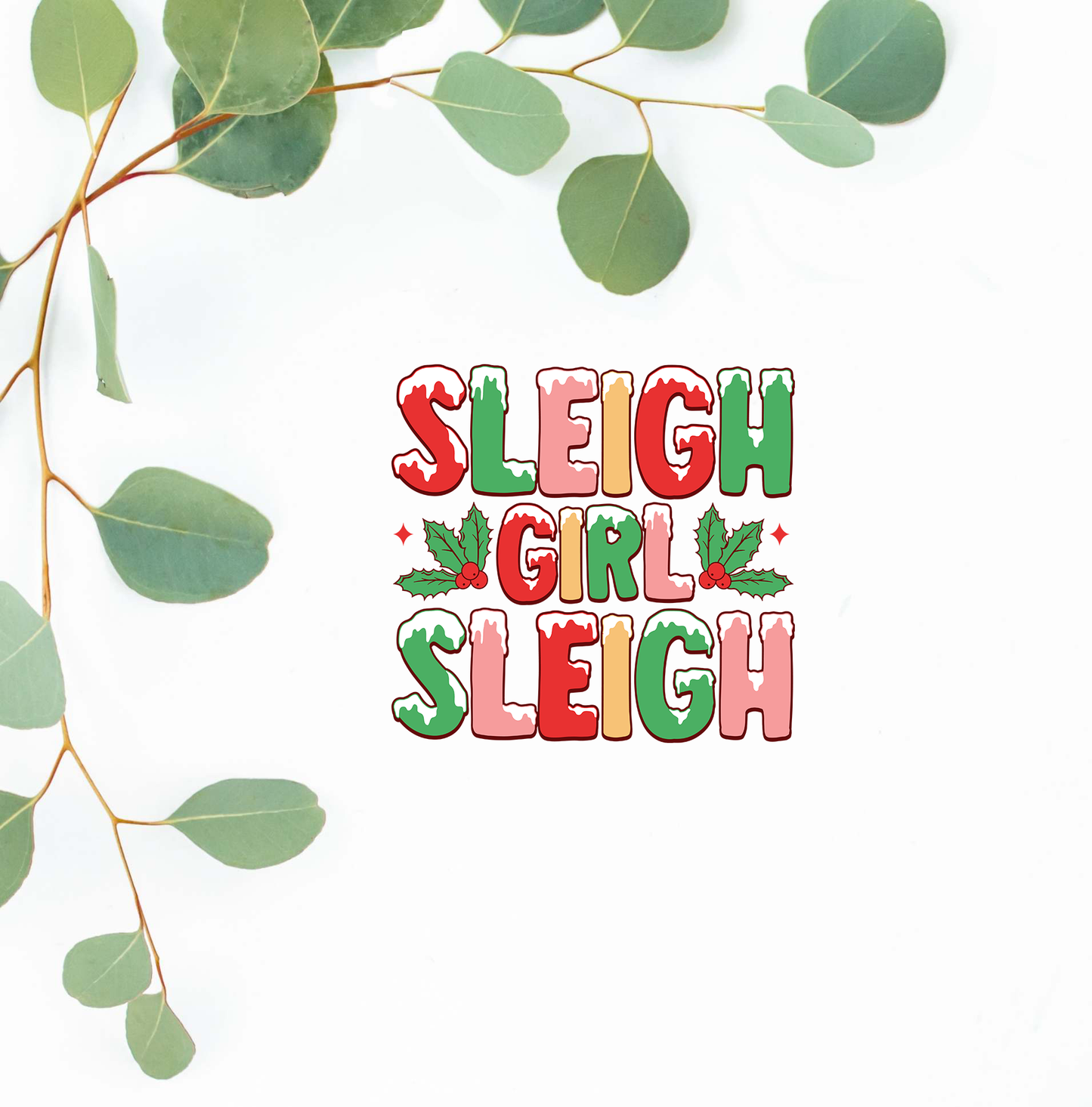 Sleigh Girl Sleigh Vinyl Sticker | Water-Resistant Vinyl Sticker | Durable, High-Quality Self-Adhesive