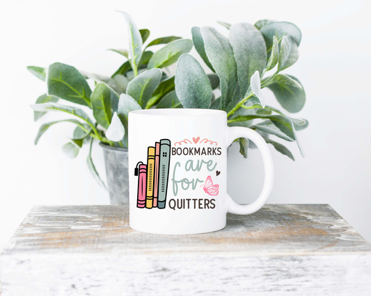 Bookmarks Are For Quitters Sublimated Coffee Mug - 11oz Ceramic Mug