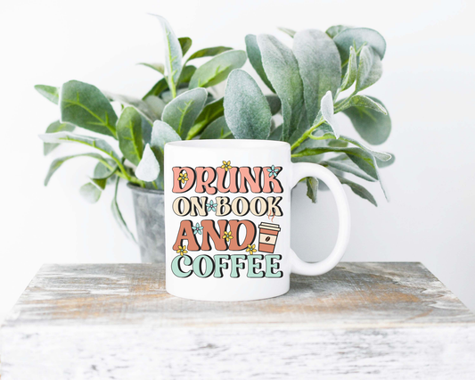 Drunk on Book and Coffee Sublimated Coffee Mug - 11oz Ceramic Mug