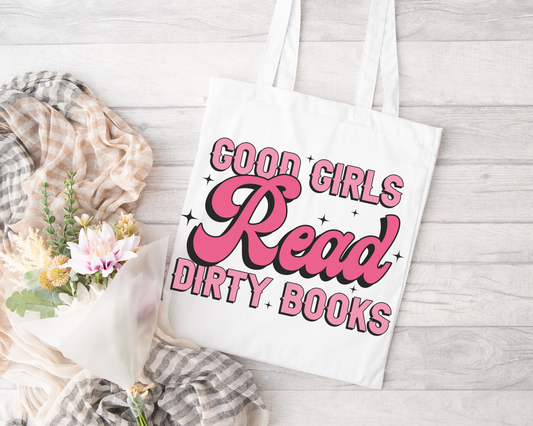 Good Girls Read Dirty Books Sublimated Tote Bag