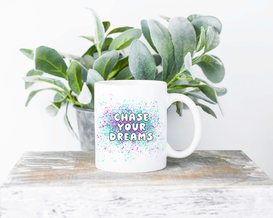 Chase Your Dreams Human Coffee Mug | Coffee Mug | Sublimated Coffee Mug