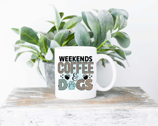 Weekends Coffee and Dogs Coffee Mug | Coffee Mug | Sublimated Coffee Mug