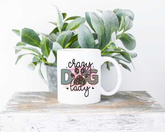 Crazy Dog Lady Coffee Mug | Coffee Mug | Sublimated Coffee Mug